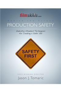 FilmSkills Production Safety