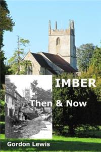 Imber Then & Now