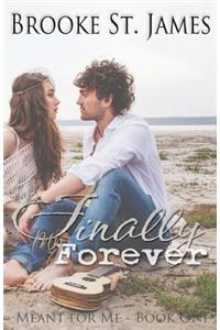 Finally My Forever