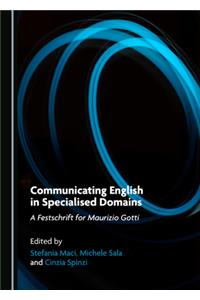 Communicating English in Specialised Domains
