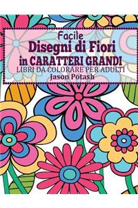 Facile Designi di Fiori in Caratteri Grandi