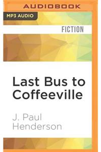 Last Bus to Coffeeville