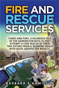 FIre and Rescue Services