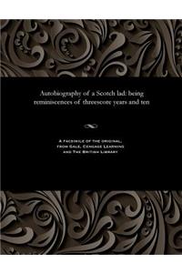 Autobiography of a Scotch Lad