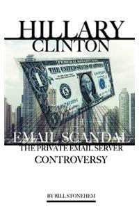 Hillary Clinton Email Scandal