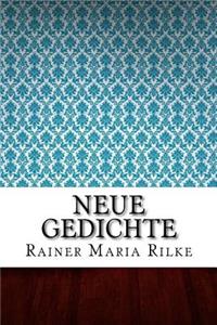 Neue Gedichte