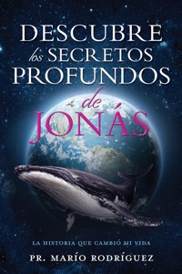 Descubre Los Secretos Profundos de Jonás