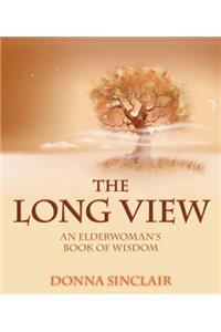 The Long View
