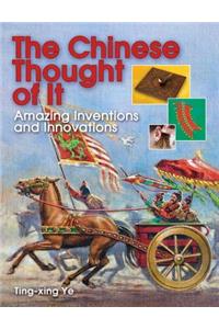 The Chinese Thought of It