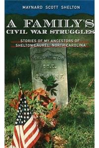 A Family's Civil Ware Struggles