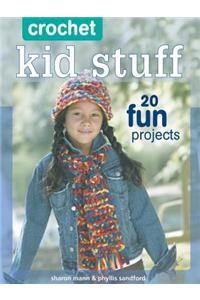 Crochet Kid Stuff