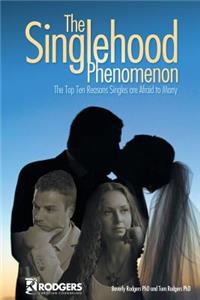 Singlehood Phenomenon