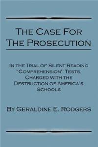 Case for the Prosecution