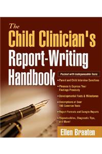 The Child Clinician's Report-Writing Handbook