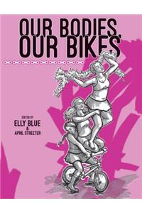 Our Bodies, Our Bikes