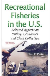 Recreational Fisheries in the U.S.