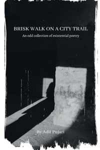 Brisk walk on a city trail