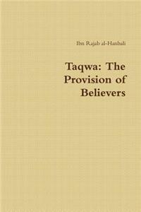 Taqwa: The Provision of Believers