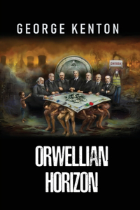 Orwellian Horizon