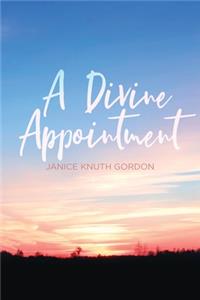 Divine Appointment