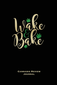 Wake & Bake