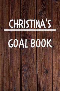 Christina's Goal Book: New Year Planner Goal Journal Gift for Christina / Notebook / Diary / Unique Greeting Card Alternative