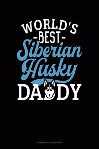 World's Best Siberian Husky Daddy