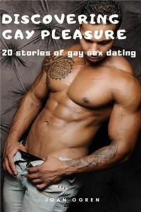 Discovering gay pleasure