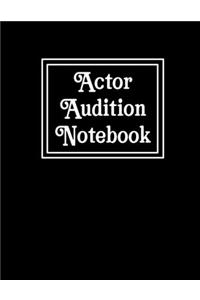 Actor Audtion Notebook