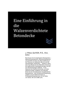 Eine Einführung in die Walzenverdichtete Betondecke