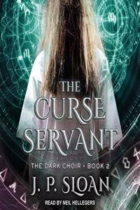 Curse Servant Lib/E