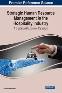 Strategic Human Resource Management in the Hospitality Industry