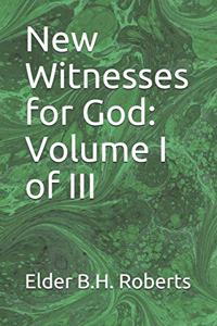 New Witnesses for God