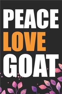 Peace Love Goat