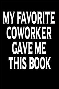 Sarcastic Gifts for Women Coworkers