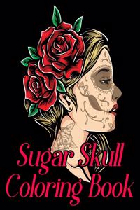 Sugar Skull Coloring Book