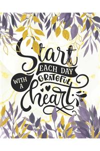 Start Each Day with a Grateful Heart
