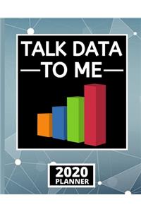 Talk Data To Me
