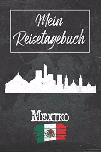 Mein Reisetagebuch Mexiko