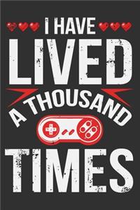 I Have Lived A Thousand Times
