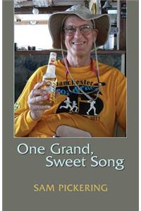 One Grand, Sweet Song