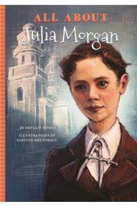 All about Julia Morgan