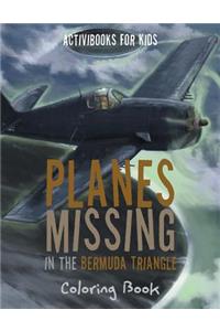 Planes Missing in the Bermuda Triangle Coloring Book