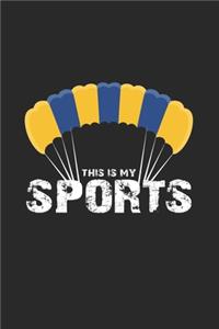 This is my sports: 6x9 Paragliding - dotgrid - dot grid paper - notebook - notes