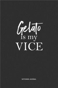 Gelato Is My Vice