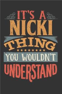 Its A Nicki Thing You Wouldnt Understand