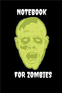Notebook for Zombies
