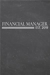 Financial Manager Est. 2019