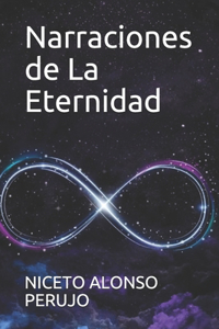 Narraciones de La Eternidad