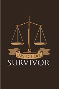 Law School Survivor